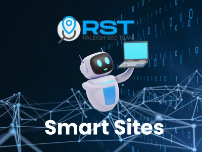 Robot holding a laptop with "Smart Sites" text, featuring Raleigh SEO Team logo, representing automated web design services for enhancing online reputation and lead conversion.